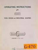 Gould & Eberhardt Tool Room and Industrial Shapers, Operating Instruction Manual